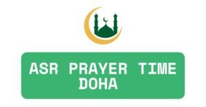 Asr prayer time Doha